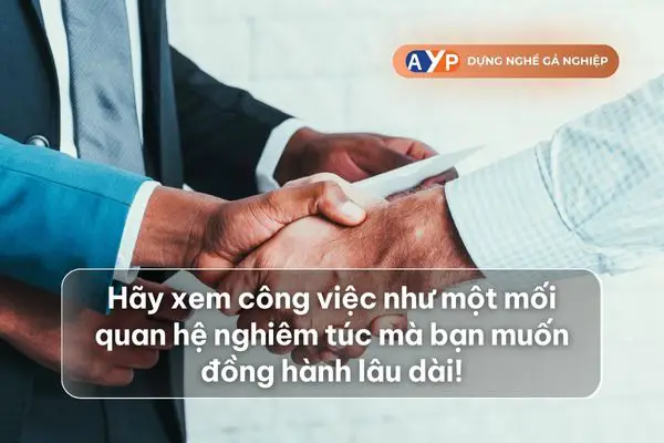 Công việc những như một mối quan hệ lâu dài