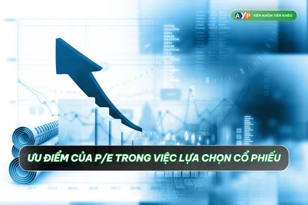 Ưu điểm của chỉ số P/E