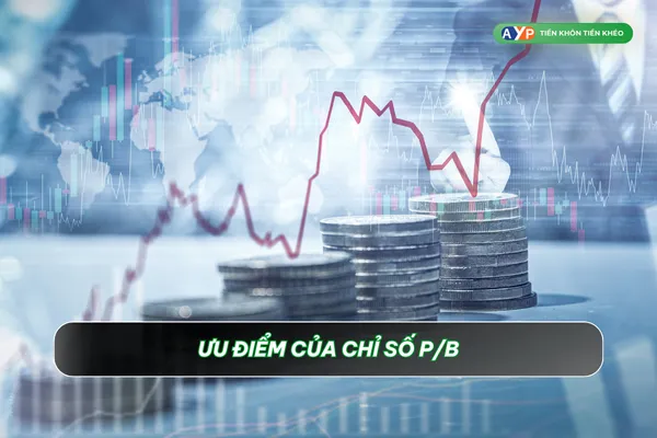 Ưu điểm của chỉ số P/B là gì?