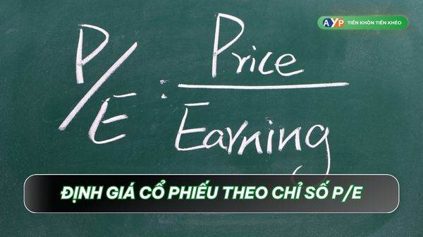 Định giá cổ phiếu theo chỉ số PE