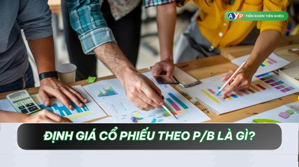 Định giá cổ phiếu bằng phương pháp PB